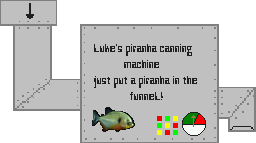 Agent Preview - Piranha Canning Machine